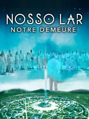 1 Nosso Lar Notre Demeure French