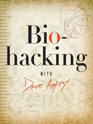 11 Biohacking