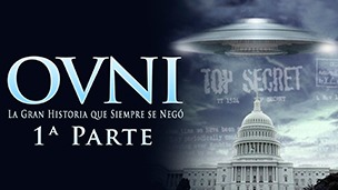 126076 ovni la gran historia que siempre se nego 1 parte 16x9