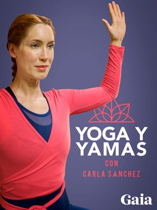 Yoga y yamas con Carla Sanchez