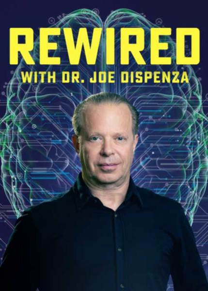 183821 rewired w dr joe dispenza series cvr x600