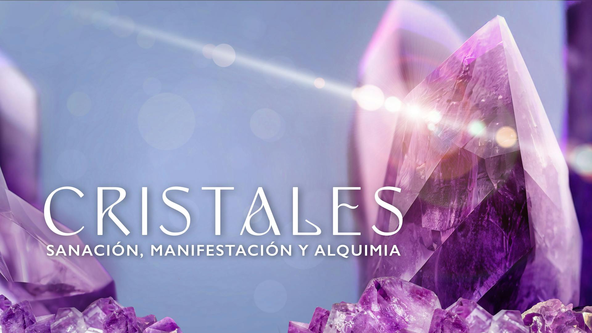 Cristales Sanación, Manifestación Y Alquimia