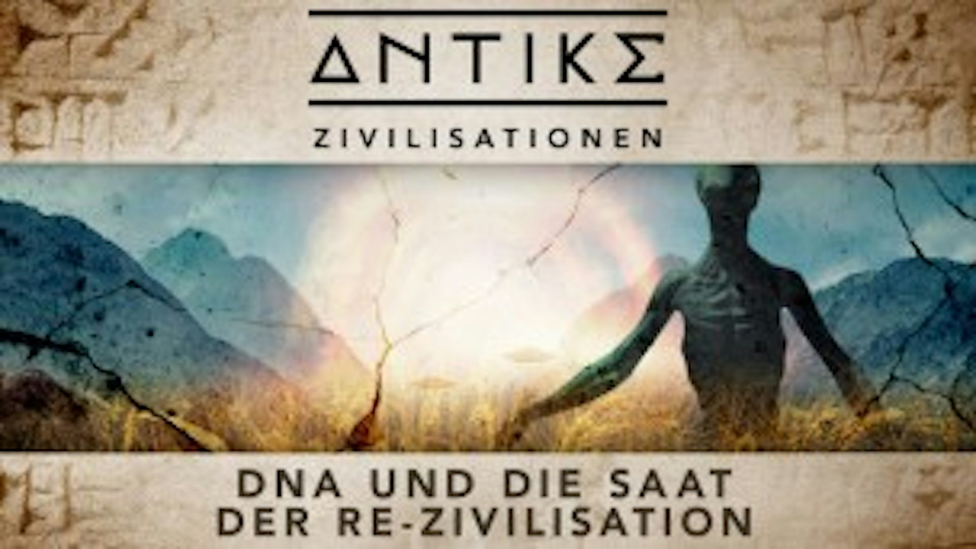 Dna Und Die Saat Der Re Zivilisation