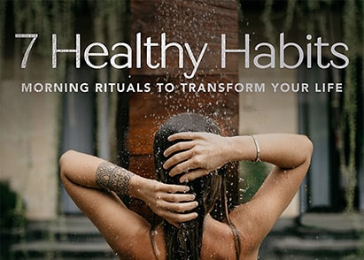 7 Healthy Habits: Morning Rituals to Transform Your Life
