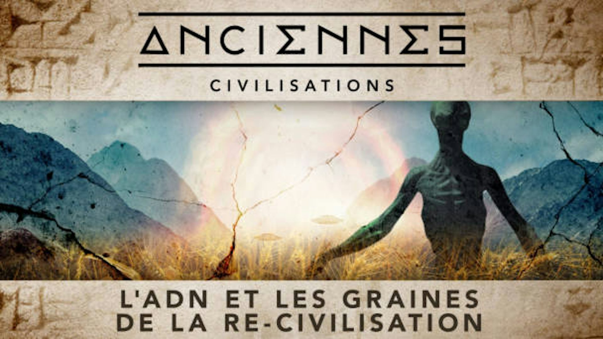 L’adn Et Les Graines De La Re Civilisation