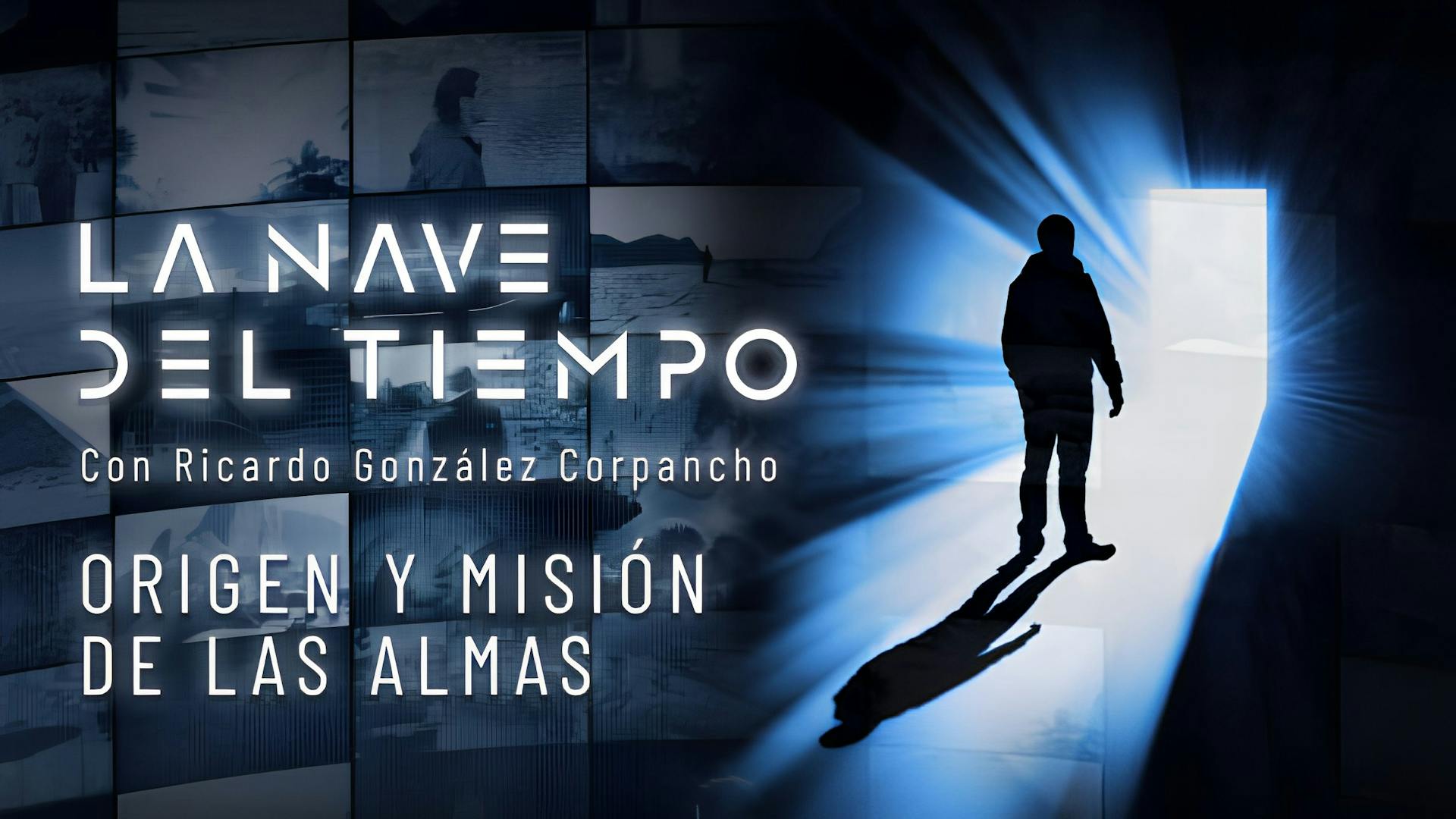 La nave del tiempo - Origen de las almas