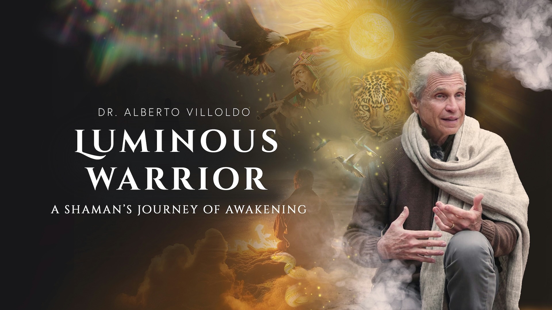 Luminous Warrior Alberto Villoldo Pineal Gland