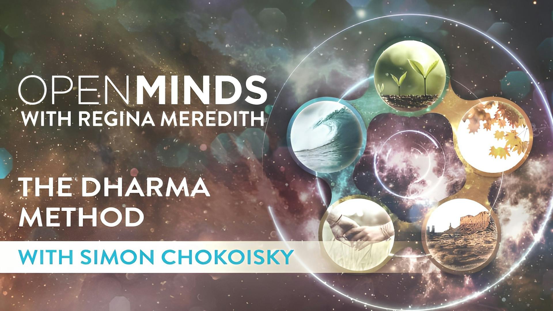 Open Minds The Dharma Method