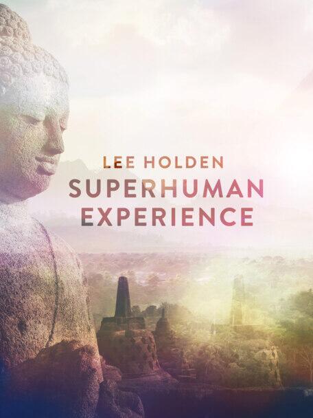 Superhuman Experience