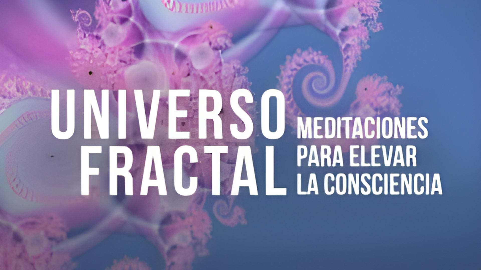 Universo Fractal