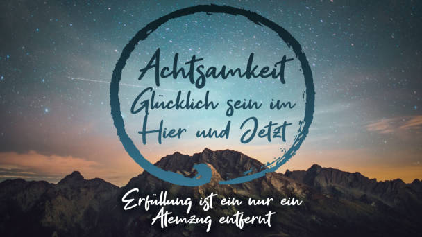 Achtsamkeit