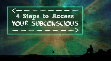 How to Access Your Subconscious Mind in 4 Steps