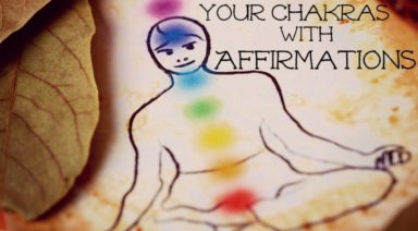 Balance Your Seven Chakras Through the Power of Affirmations