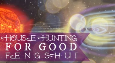House Hunting for Good Feng Shui