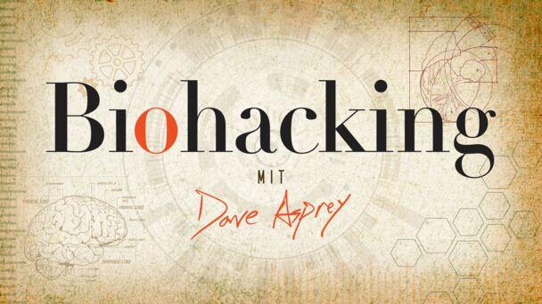 Biohacking De