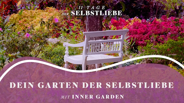 Garten Der Selbstliebe