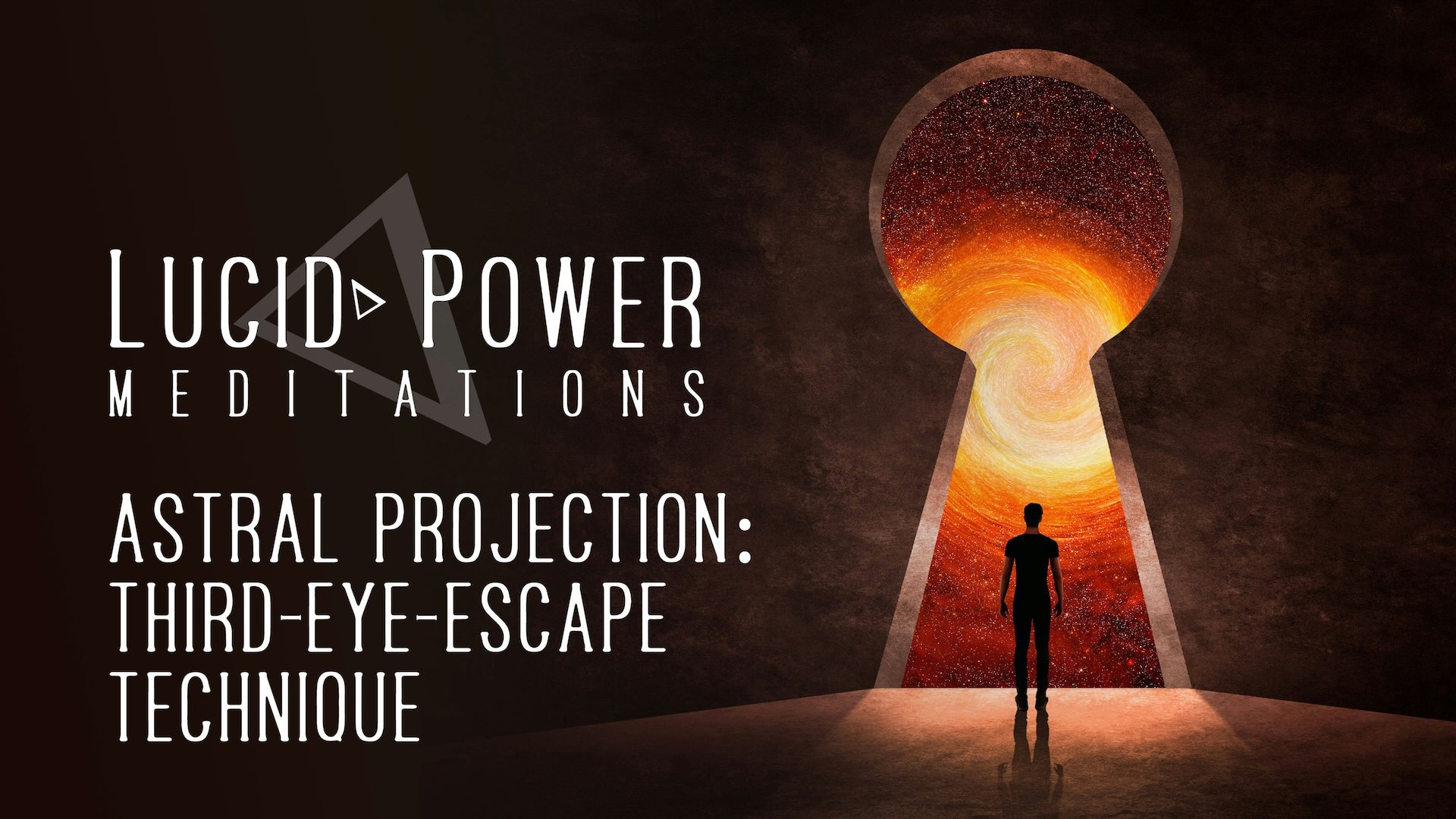 Lucid Power Third Eye Escape Technique